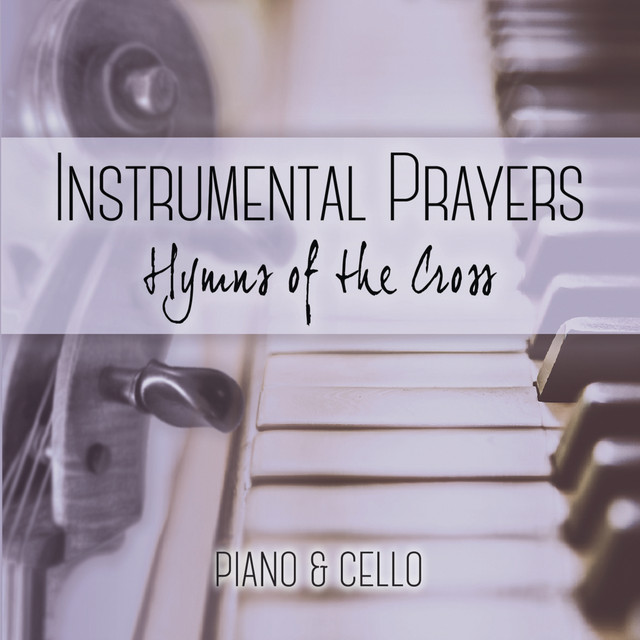 Instrumental Prayers: Hymns of the Cross album cover