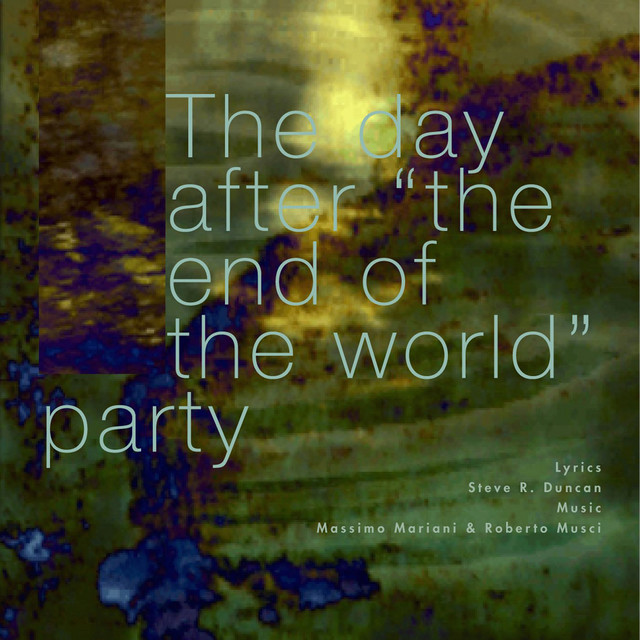The Day After "the End of the World" Party album cover