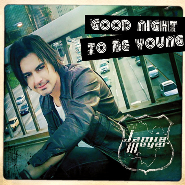 Good Night To Be Young album cover