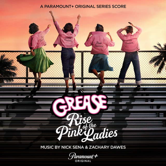 Grease: Rise of the Pink Ladies (A Paramount+ Original Series Score) album cover