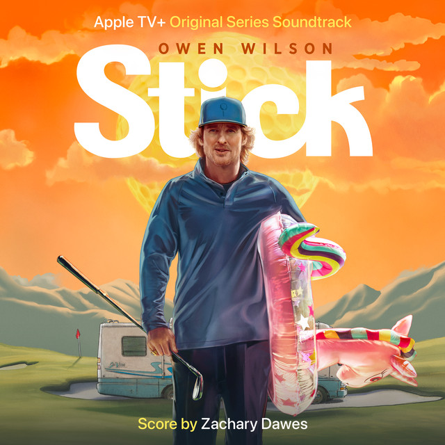 Stick: Season 1 (Apple TV+ Original Series Soundtrack) album cover