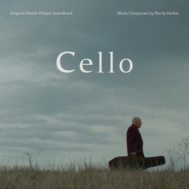Cello (Original Motion Picture Soundtrack) album cover