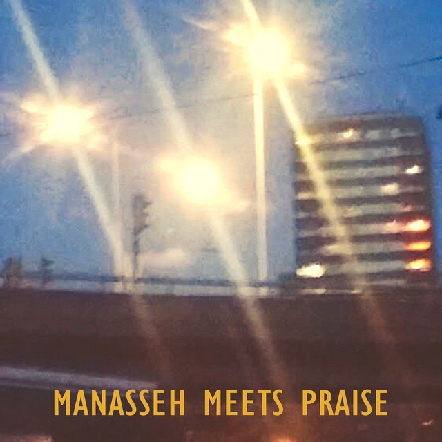 Manasseh Meets Praise album cover