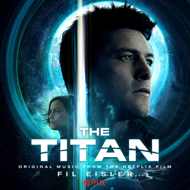 The Titan (Original Music from the Netflix Film) album cover