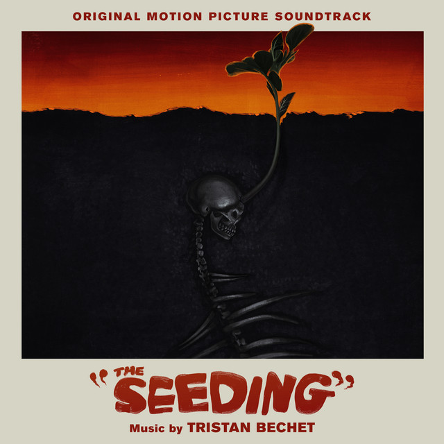 The Seeding (Original Motion Picture Soundtrack) album cover
