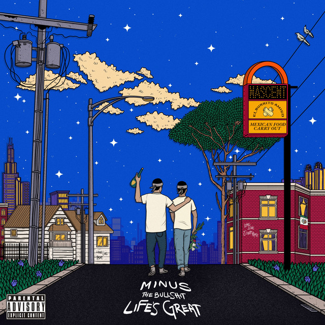Minus The Bullshit Life's Great album cover