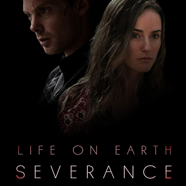 Life On Earth: Severance (Original Motion Picture Soundtrack) album cover