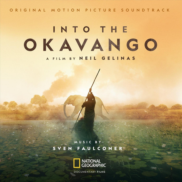Into the Okavango (Original Motion Picture Soundtrack) album cover