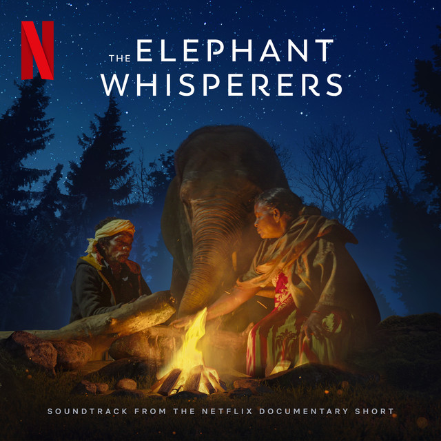 The Elephant Whisperers (Soundtrack from the Netflix Documentary Short) album cover