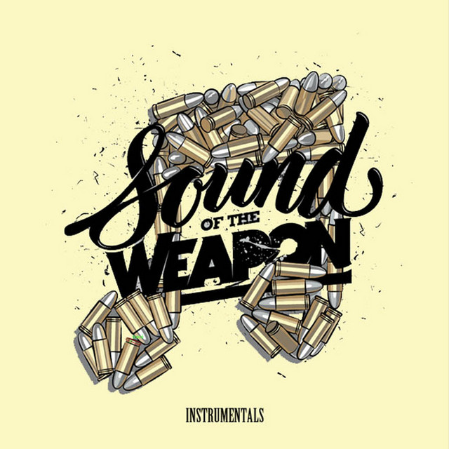 Sound of the Weapon (Instrumentals) album cover