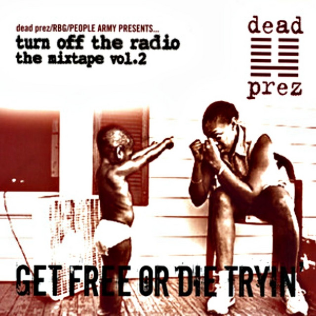 Turn Off the Radio Vol.2 (Get Free Or Die Tryin) album cover