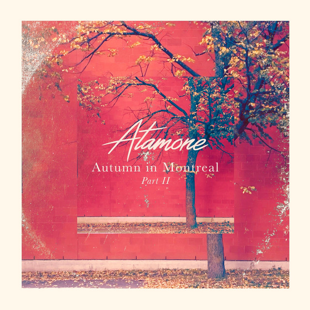 Autumn in Montreal (Part2) album cover