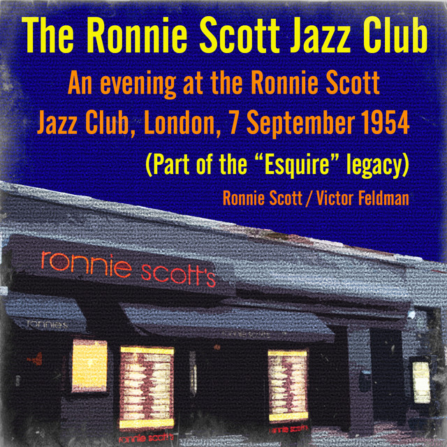 An Evening at the Ronnie Scott Jazz Club, London, 7 September 1954 ( (Part of the "Esquire" Legacy) album cover