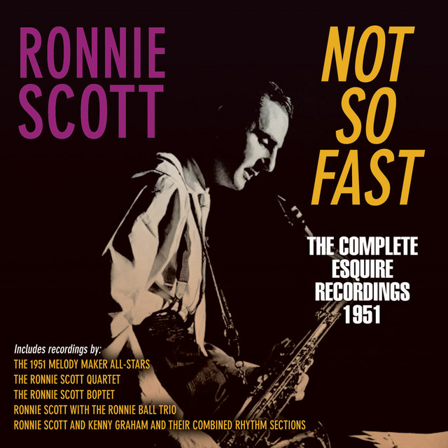 Not so Fast - The Complete Esquire Recordings 1951 album cover