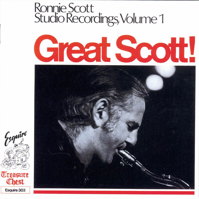 Great Scott! Ronnie Scott Studio Recordings, Vol. 1 album cover