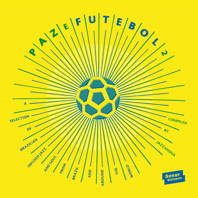 Paz E Futebol 2 (Compiled by Jazzanova) album cover