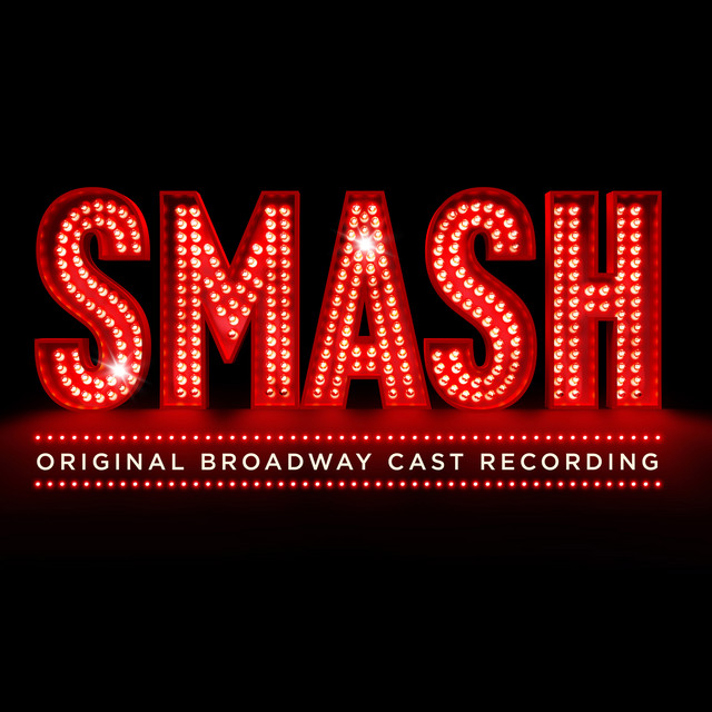 SMASH (Original Broadway Cast Recording) album cover