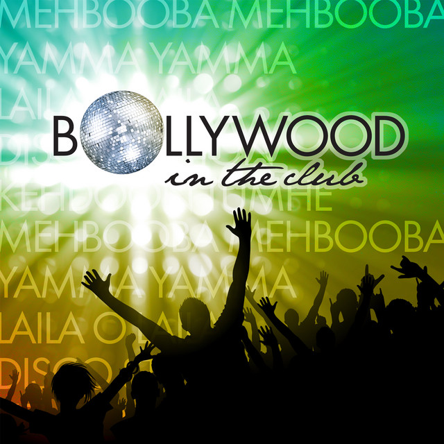 Bollywood In The Club album cover