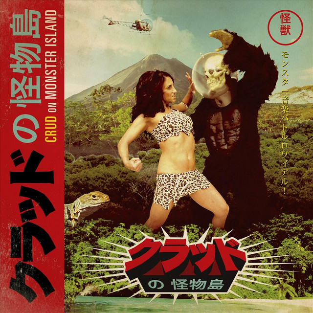Crud On Monster Island album cover