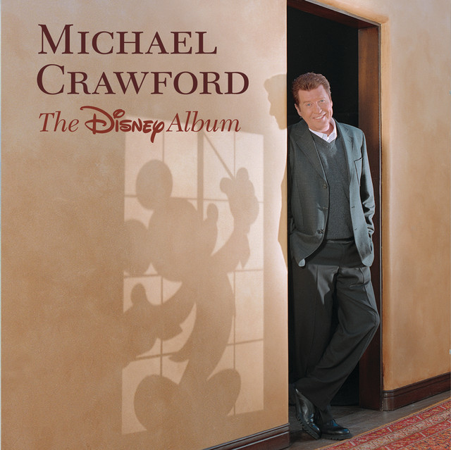 Michael Crawford The Disney Album album cover