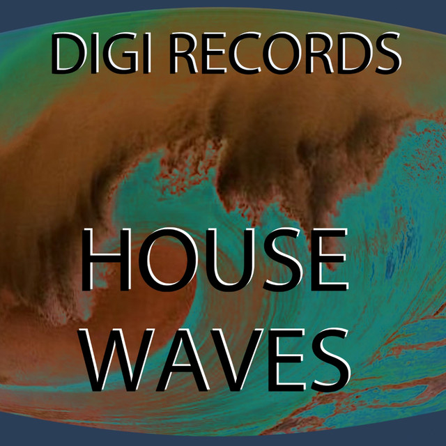 House Waves (Digi's Deep Electro) album cover