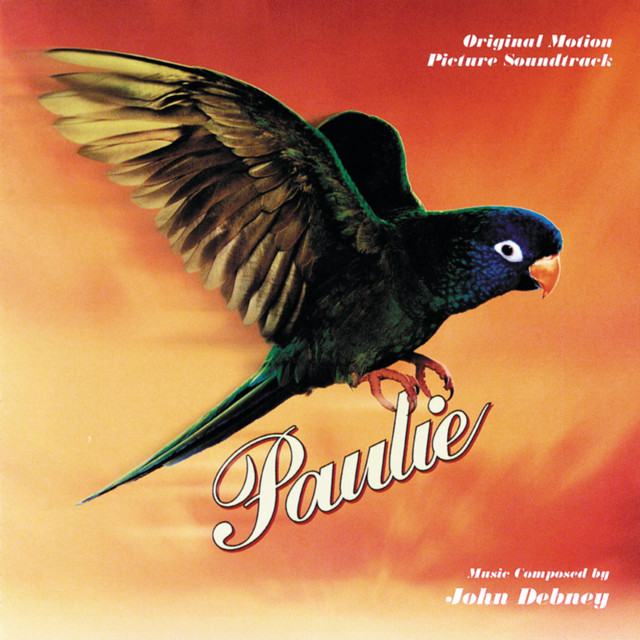 Paulie (Original Motion Picture Soundtrack) album cover