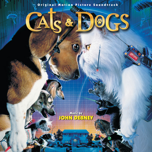 Cats & Dogs (Original Motion Picture Soundtrack) album cover