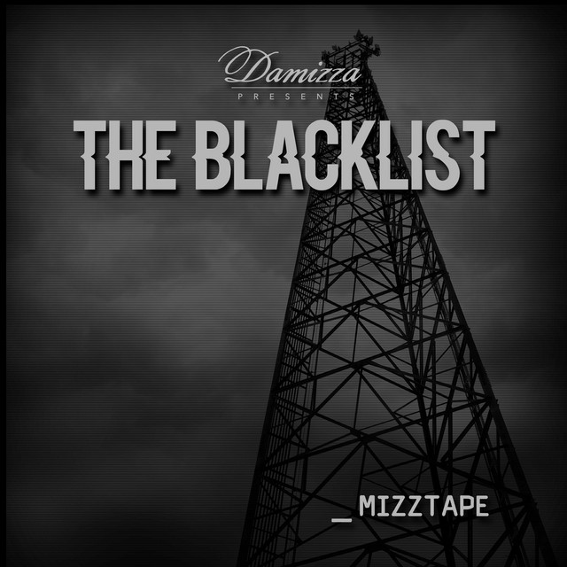 The Blacklist _Mizztape album cover