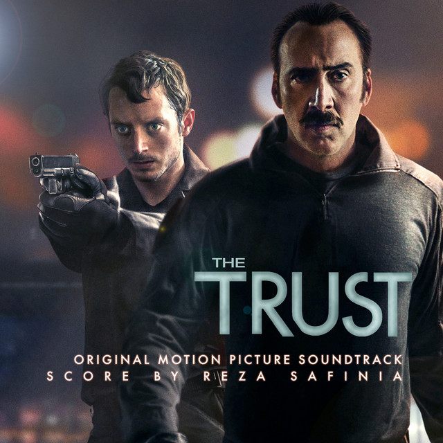 The Trust (Original Motion Picture Soundtrack) album cover