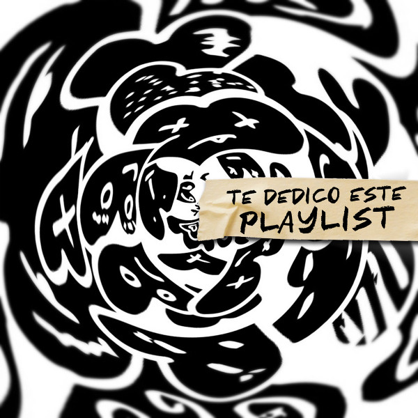 TE DEDICO ESTE PLAYLIST album cover