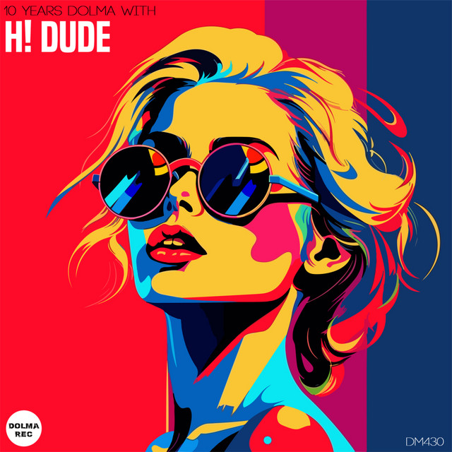 10 Years Dolma with H! Dude album cover
