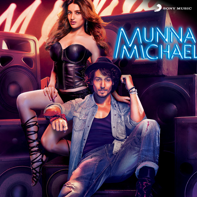 Munna Michael (Original Motion Picture Soundtrack) album cover