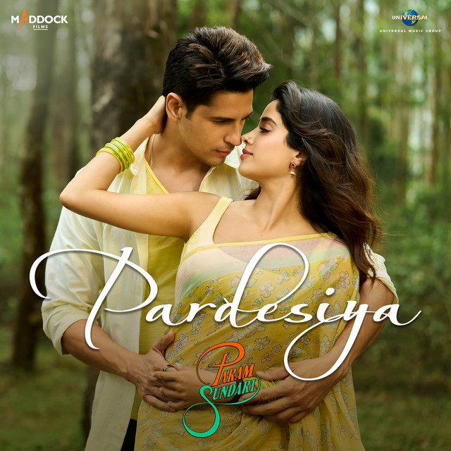 Pardesiya (From "Param Sundari")