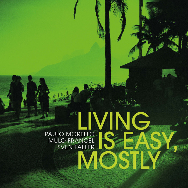 Living Is Easy, Mostly album cover