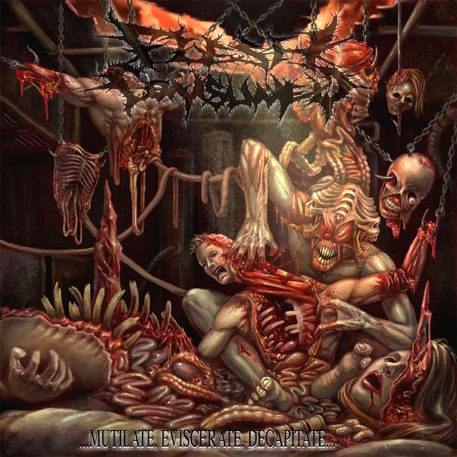 Mutilate, Eviscerate, Decapitate album cover