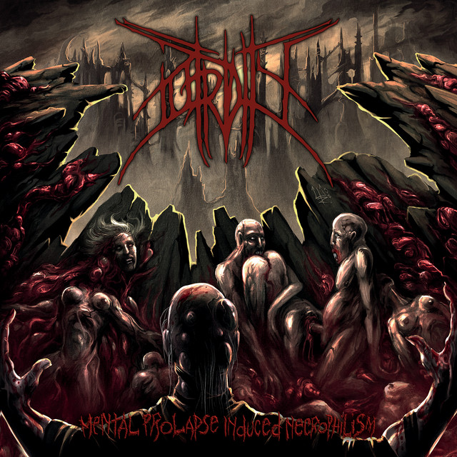 Mental Prolapse Induced Necrophilism (Deluxe Edition) album cover
