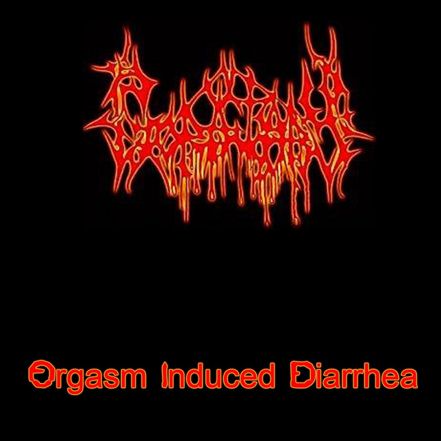 Orgasm Induced Diarrhea album cover