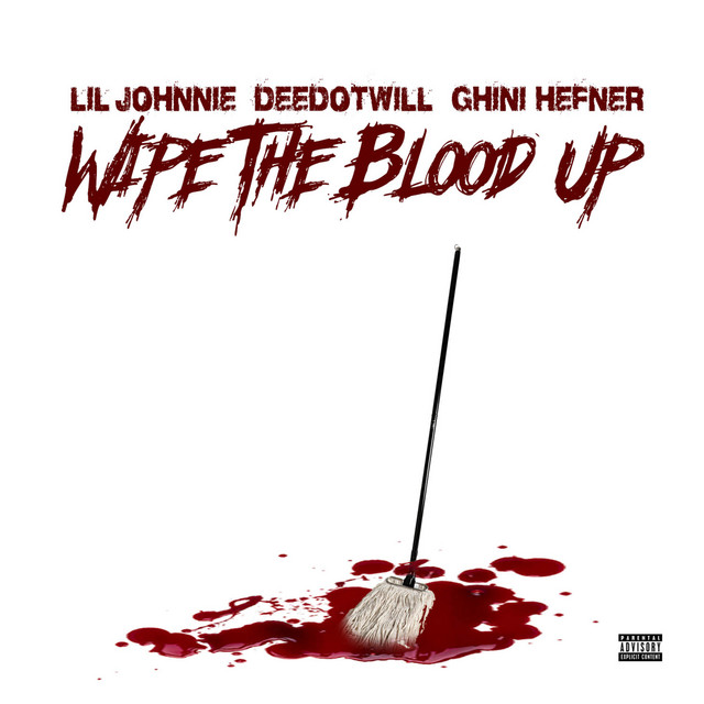 Wipe the Blood Up album cover