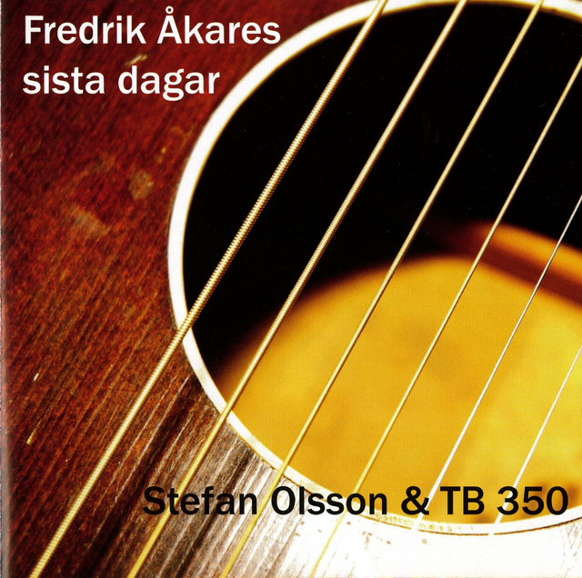 Fredrik Åkares sista dagar album cover