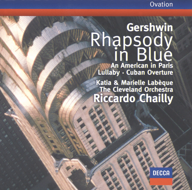 Gershwin: Rhapsody in Blue / An American in Paris / Cuban Overture / Lullaby album cover