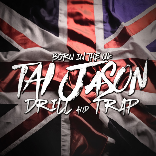 Born In The UK - Drill & Trap album cover