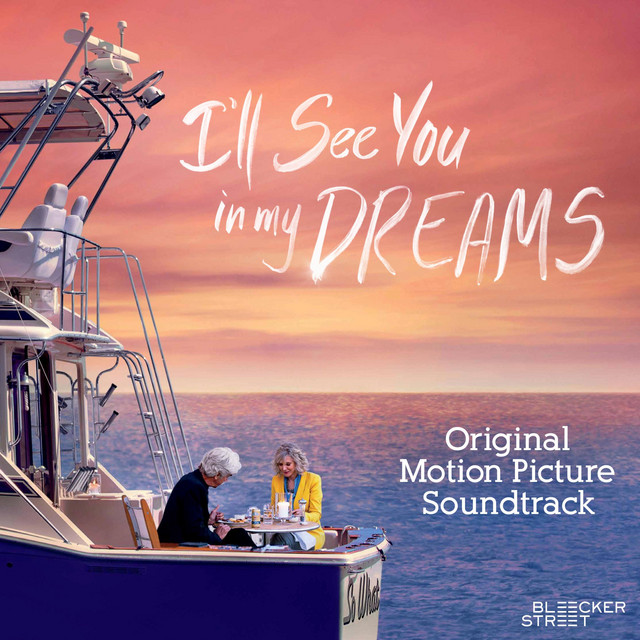 I'll See You in My Dreams (Original Motion Picture Soundtrack) album cover