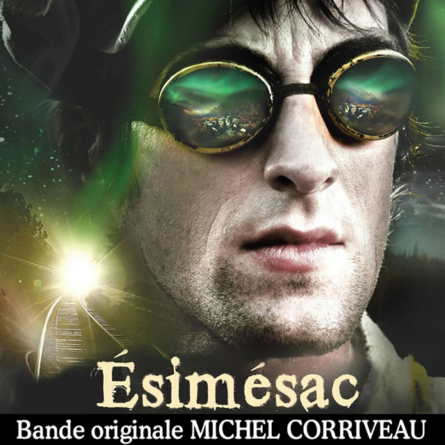 Ésimésac (Bande Originale Michel Corriveau) album cover