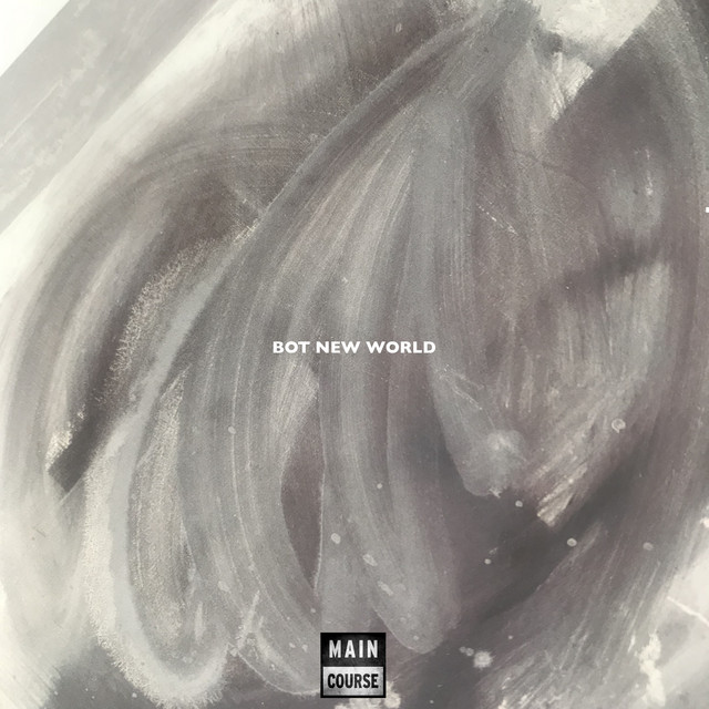 BOT NEW WORLD album cover