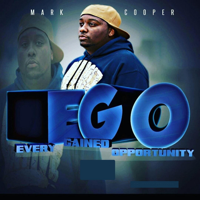 E.G.O. (Every Gained Opportunity) album cover