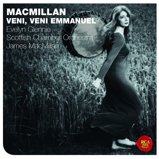 James MacMillan: Veni, Veni Emmanuel album cover
