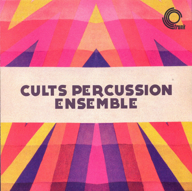 Cults Percussion Ensemble album cover