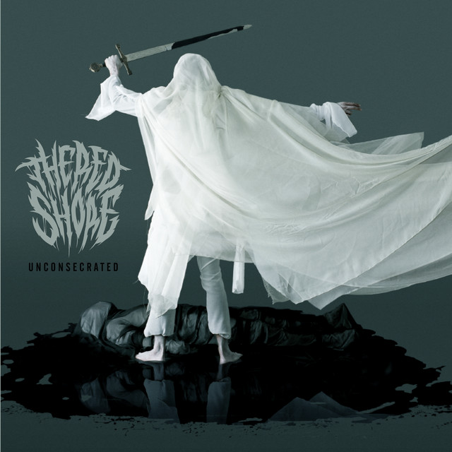 Unconsecrated (Deluxe Edition) album cover