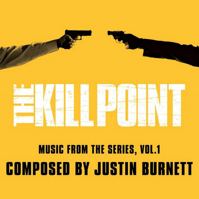 The Kill Point (Music from the Original TV Series), Vol. 1 album cover