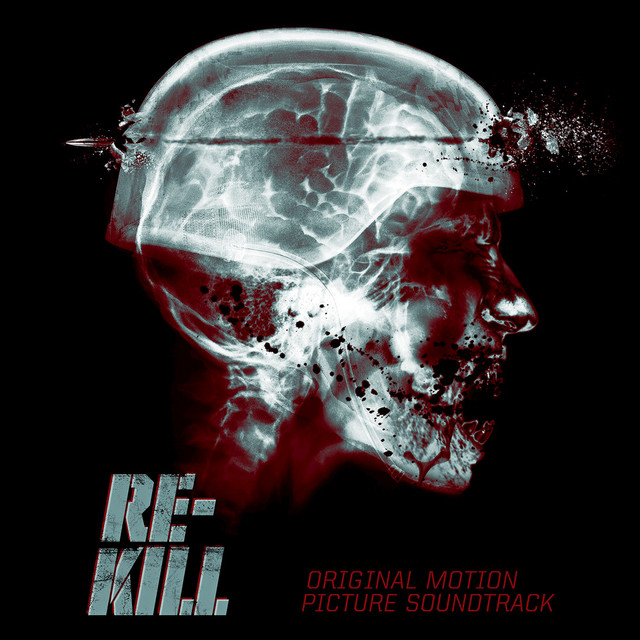 Re-Kill (Original Motion Picture Soundtrack) album cover